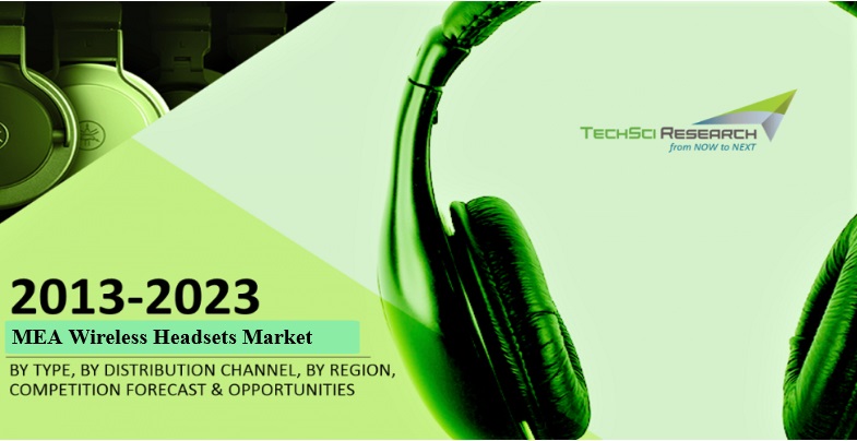 Middle East Africa Wireless Headsets Market